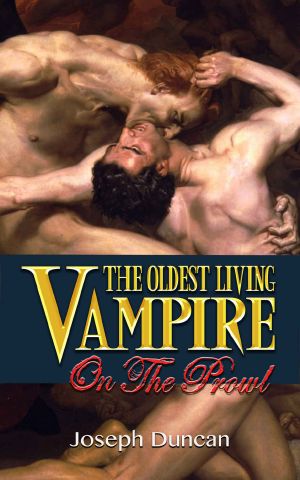 [The Oldest Living Vampire Saga 03] • The Oldest Living Vampire on the Prowl